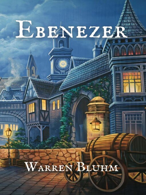 Title details for Ebenezer by Warren Bluhm - Available